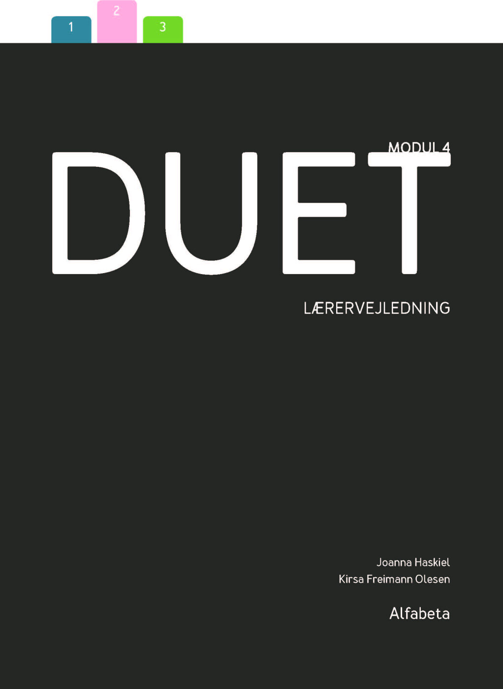 Billede af Duet 4 - Lærervejledning - Kirsa Freimann Olesen - Bog