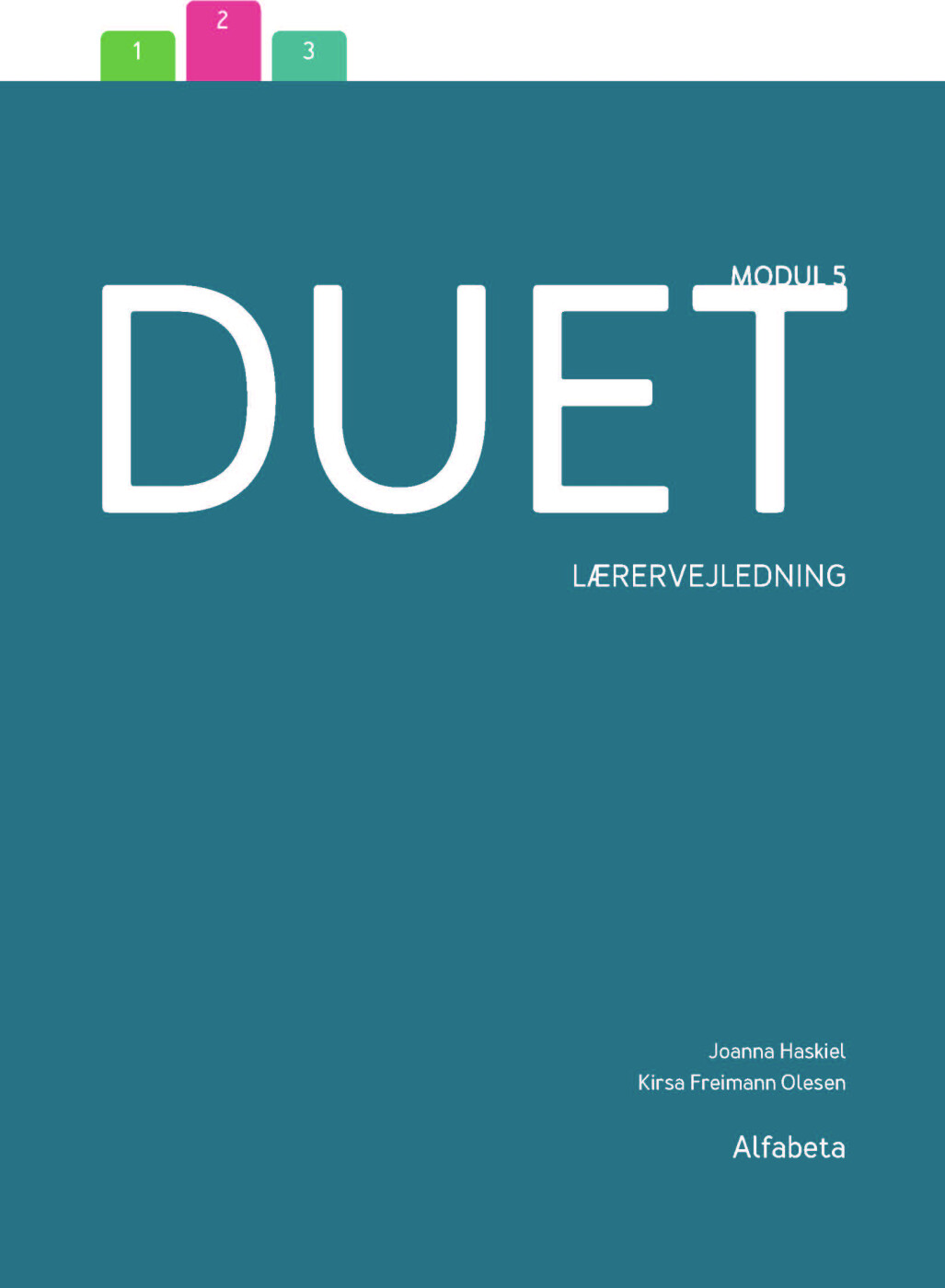 Billede af Duet 5, Lærervejledning - Kirsa Freimann Olesen - Bog