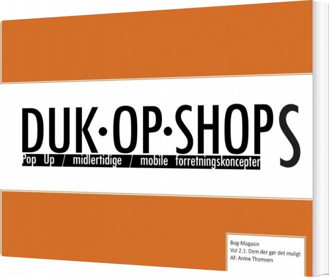 Billede af Duk Op Shops Vol 2.1 - Anine Thomsen - Bog