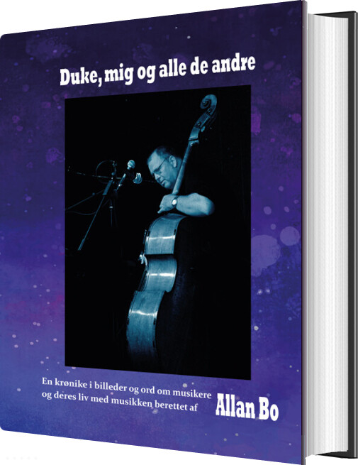 Duke, Mig Og Alle De Andre - Allan Bo - Bog