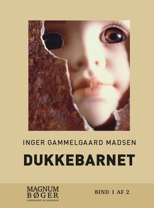 Dukkebarnet - Stor Skrift - Inger Gammelgaard Madsen - Bog