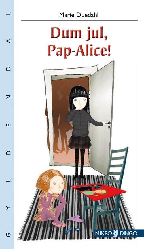 Billede af Dum Jul, Pap-alice! - Marie Duedahl - Bog