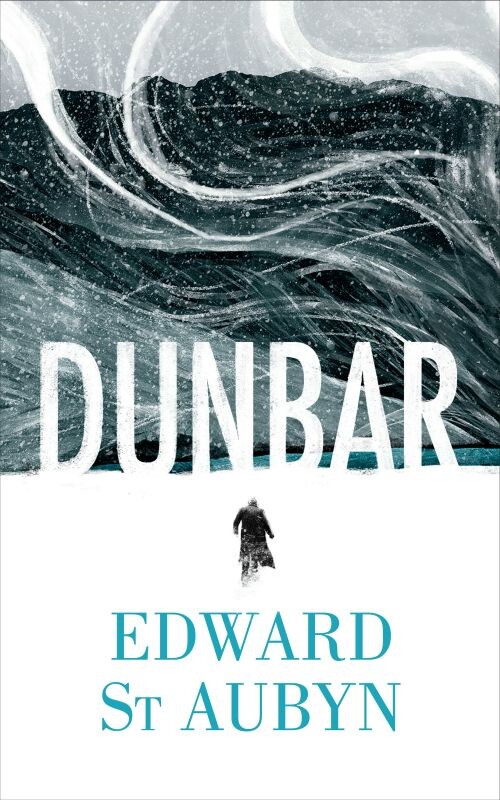 Billede af Dunbar - Edward St. Aubyn - English Book