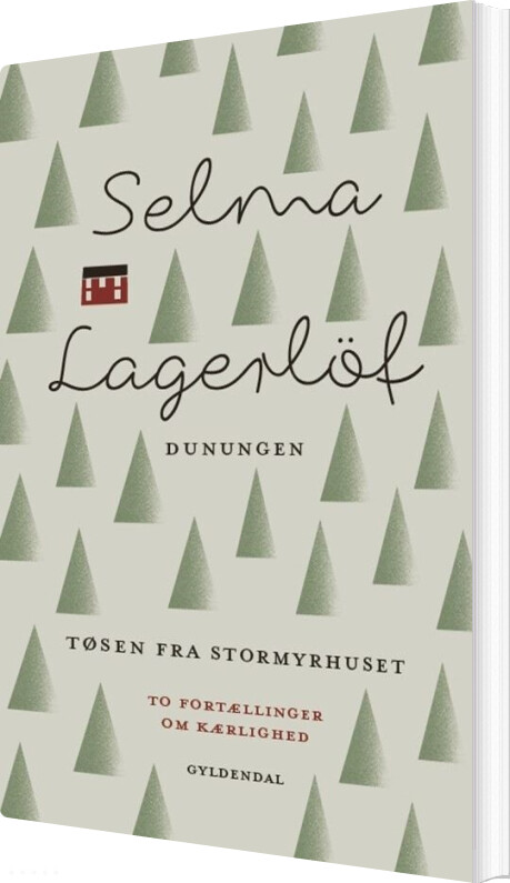Billede af Dunungen Og Tøsen Fra Stormyrhuset - Selma Lagerlöf - Bog