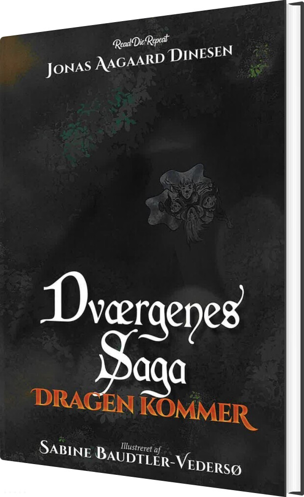 Dværgenes Saga: Dragen Kommer - Jonas Aagaard Dinesen - Bog