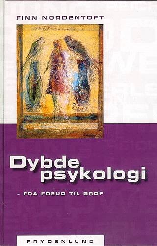 Billede af Dybdepsykologi - Fra Freud Til Grof - Finn Nordentoft - Bog