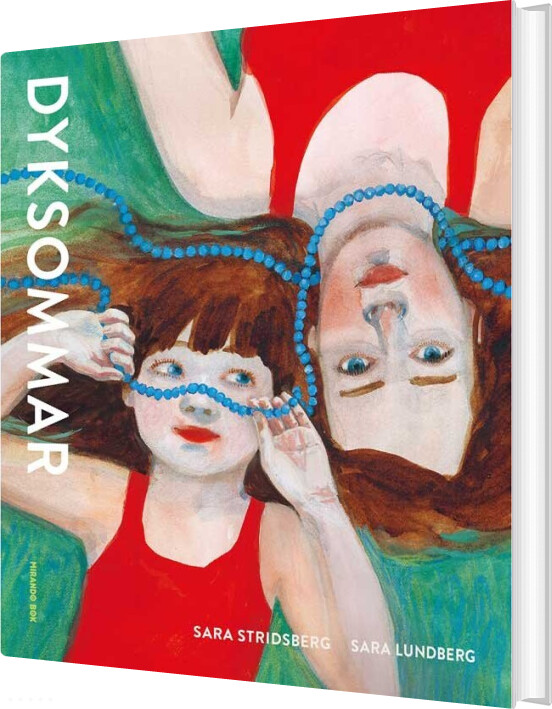 Dyksommar - Sara Stridsberg - Bog