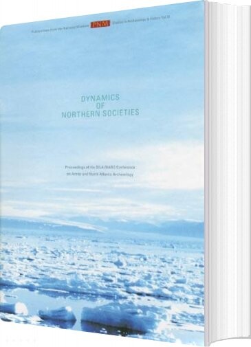 Billede af Dynamics Of Northern Societies - Jette Arneborg - English Book