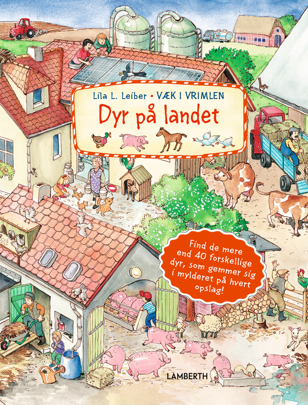 Billede af Dyr På Landet - Lila L. Leiber - Bog