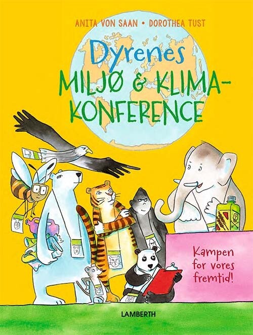 Dyrenes Miljø- Og Klimakonference - Anita Van Saan - Bog