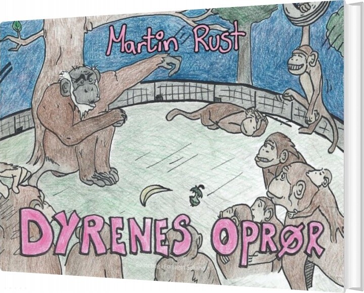 Dyrenes Oprør - Martin Rust - Bog