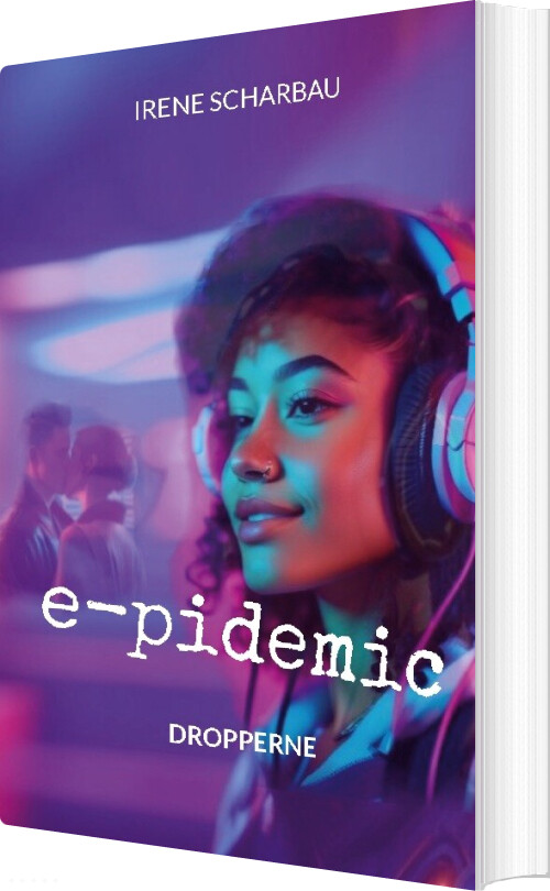 E-pidemic - Irene Scharbau - Bog