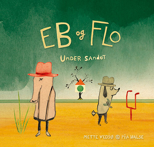 Eb Og Flo - Under Sandet - Mette Vedsø - Bog