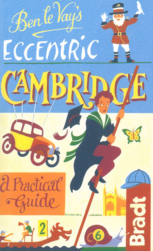 Billede af Eccentric Cambridge - Benedict Le Vay - English Book