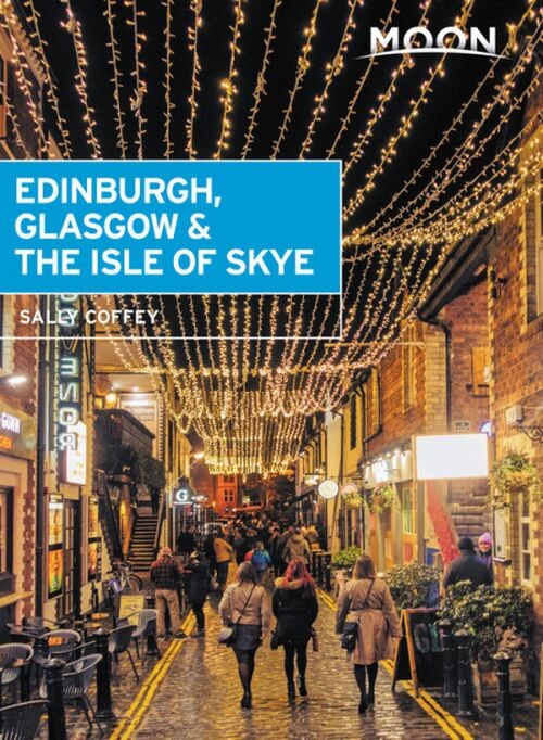 Billede af Edinburgh, Glasgow & The Isle Of Skye - Sally Coffey - English Book