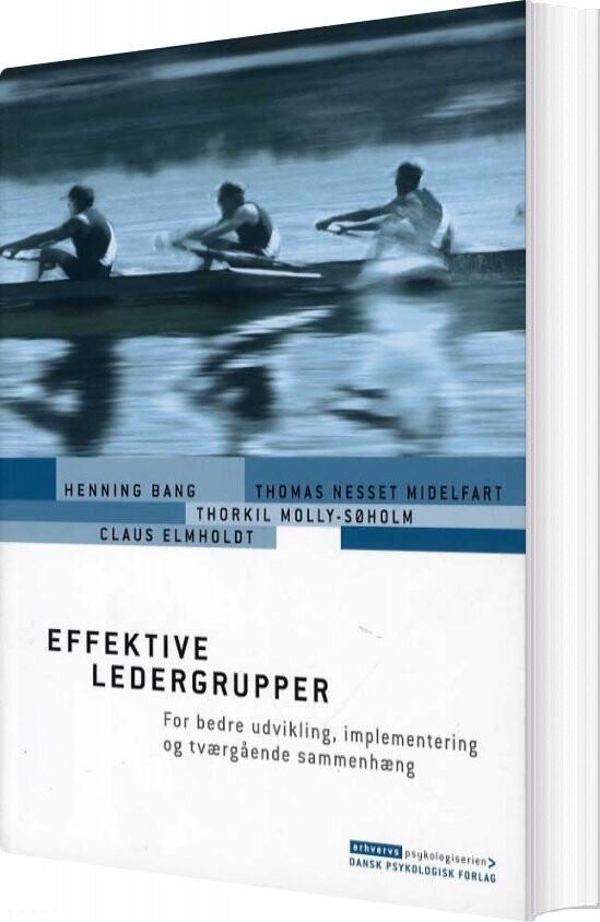 Effektive Ledergrupper - Thorkil Molly-søholm - Bog