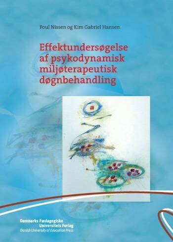 Billede af Effektundersøgelse Af Psykodynamisk Miljøterapeutisk Døgnbehandling - Poul Nissen - Bog