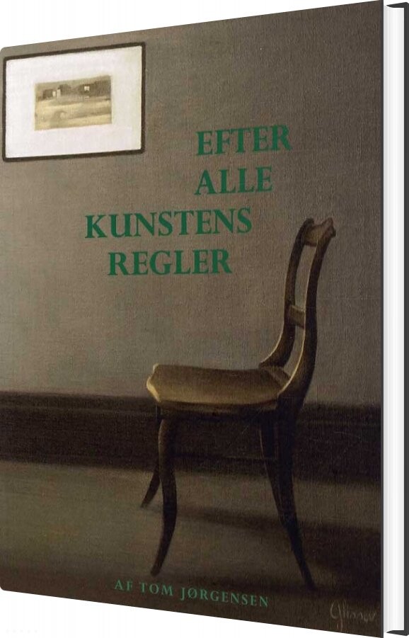 Efter Alle Kunstens Regler - Tom Jørgensen - Bog