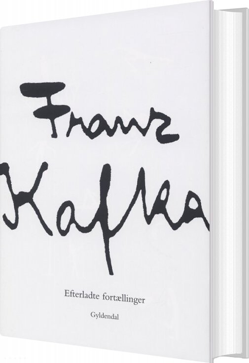 Billede af Efterladte Fortællinger - Franz Kafka - Bog