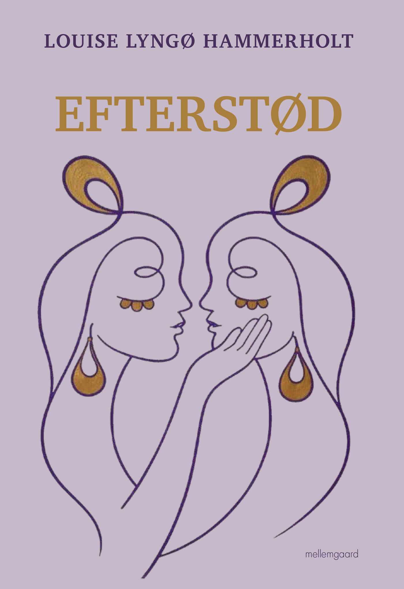 Efterstød - Louise Lyngø Hammerholt - Bog - Mellemgaard