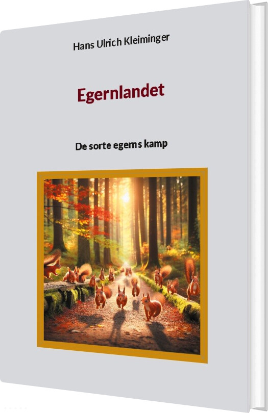 Egernlandet - Hans Ulrich Kleiminger - Bog