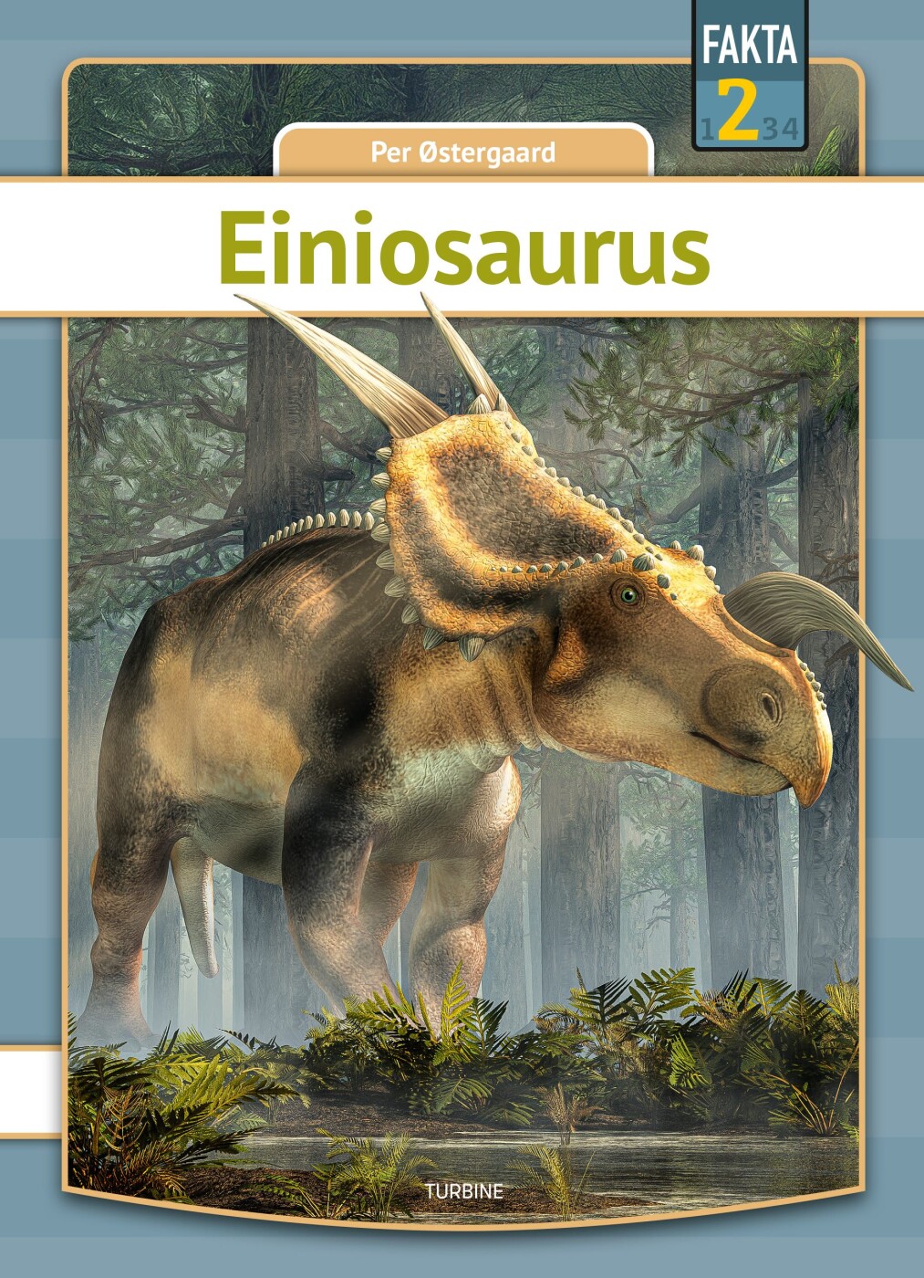 Einiosaurus - Per østergaard - Bog - Turbine