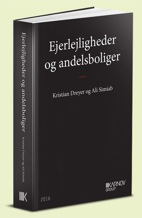 Ejerlejligheder Og Andelsboliger - Kristian Dreyer - Bog