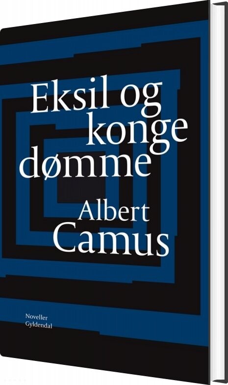 Billede af Eksil Og Kongedømme - Albert Camus - Bog