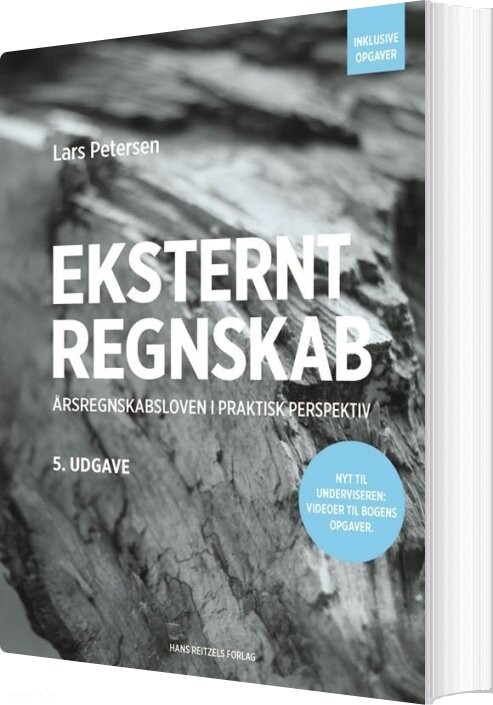 Billede af Eksternt Regnskab - årsregnskabsloven I Praktisk Perspektiv - Lars Petersen - Bog