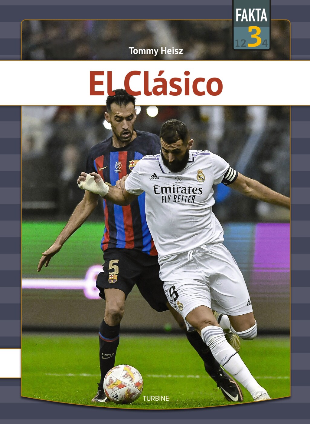 Billede af El Clásico - Tommy Heisz - Bog