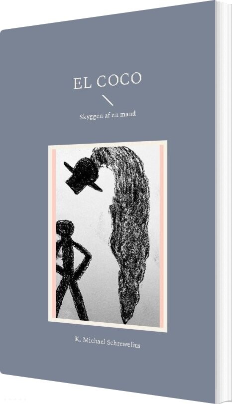 El Coco - K. Michael Schrewelius - Bog