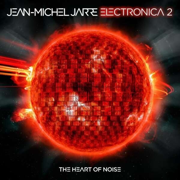 Jean-michel Jarre - Electronica 2: The Heart Of Noise - CD