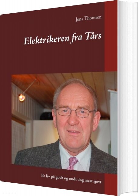 Billede af Elektrikeren Fra Tårs - Jens Thomsen - Bog