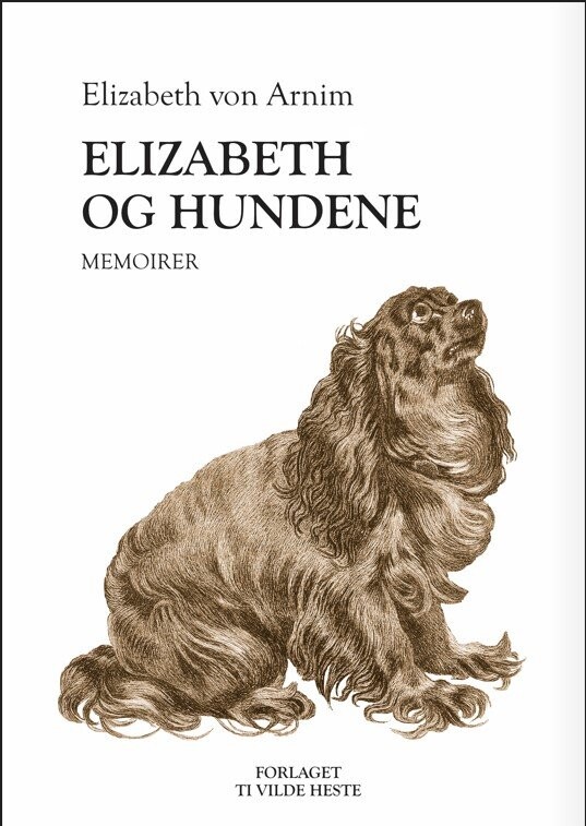 Billede af Elizabeth Og Hundene - Elizabeth Von Arnim - Bog