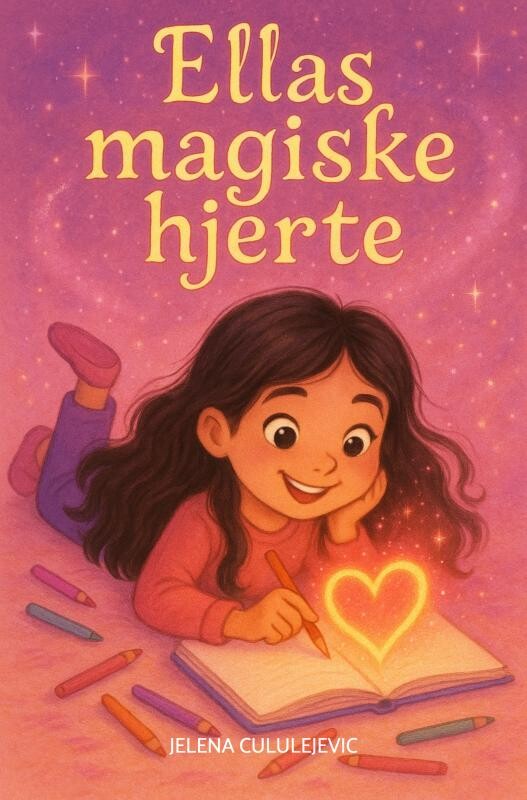 Ellas Magiske Hjerte - Jelena Cululejevic - Bog