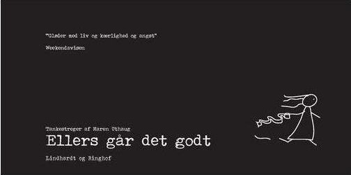 Ellers Går Det Godt - Maren Uthaug - Bog