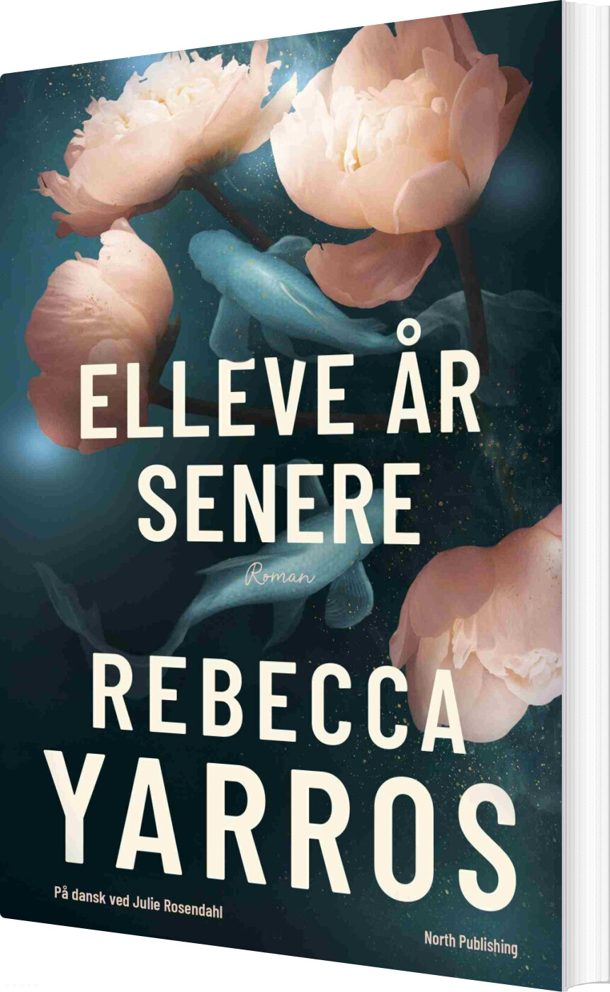 Elleve år Senere - Rebecca Yarros - Bog