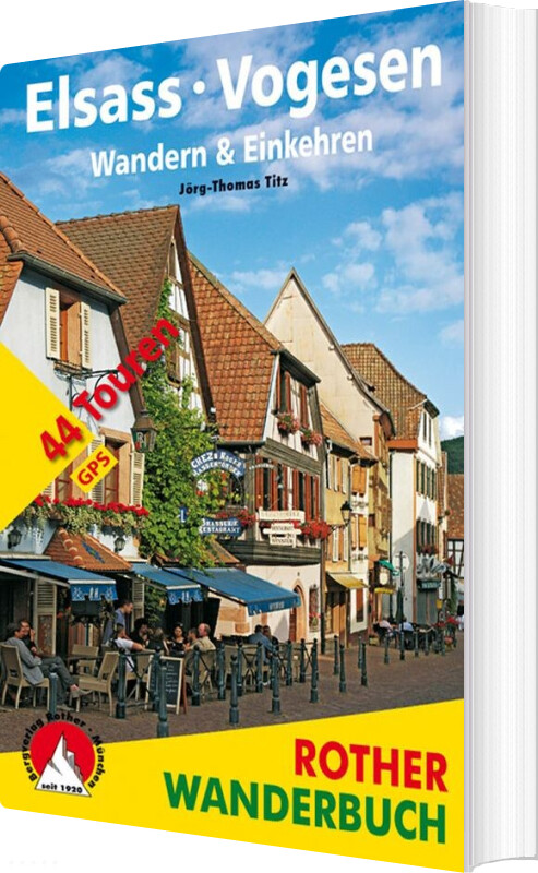 Billede af Elsass - Vogesen. Wandern & Einkehren: 44 Touren - Calum Macleod - English Book