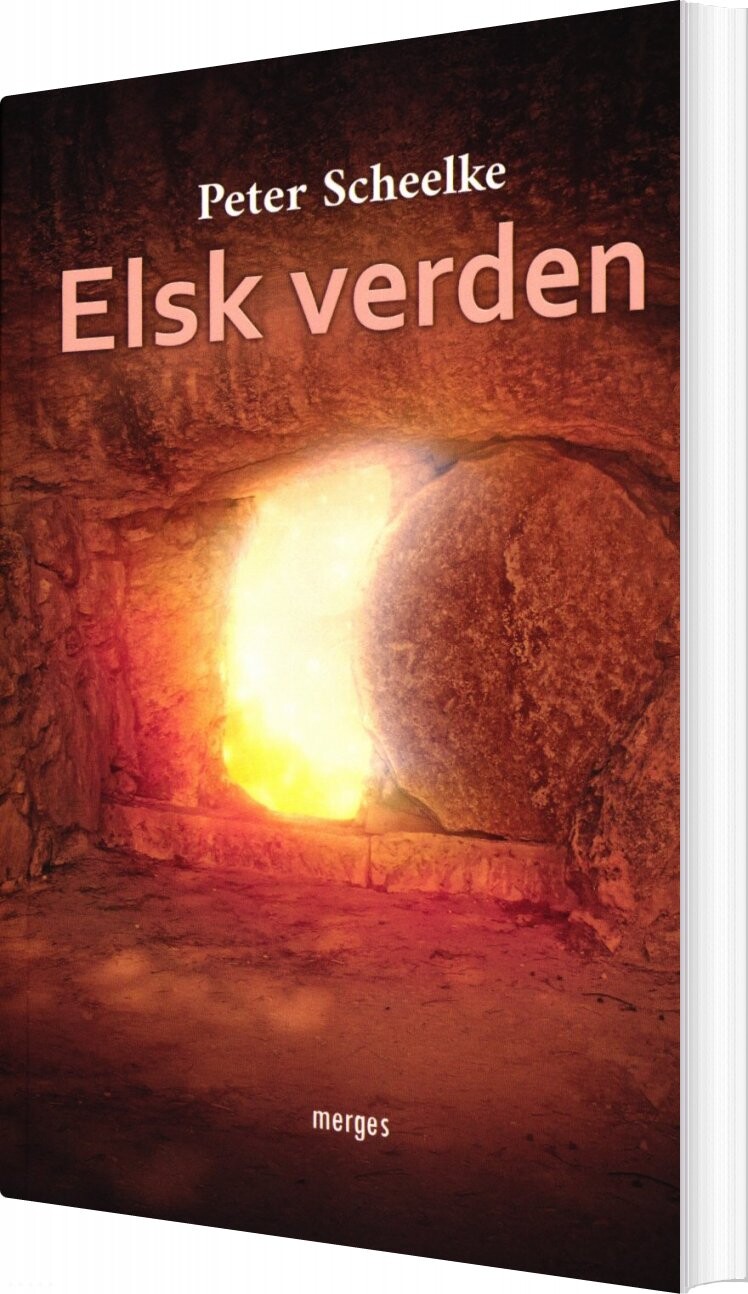 Billede af Elsk Verden - Peter Scheelke - Bog