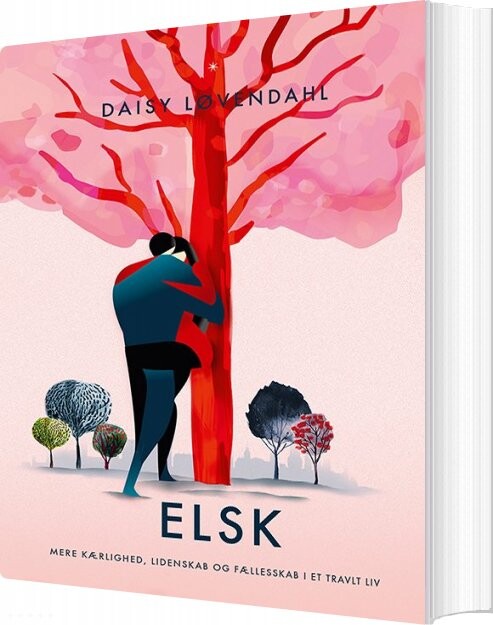Elsk - Daisy Løvendahl - Bog