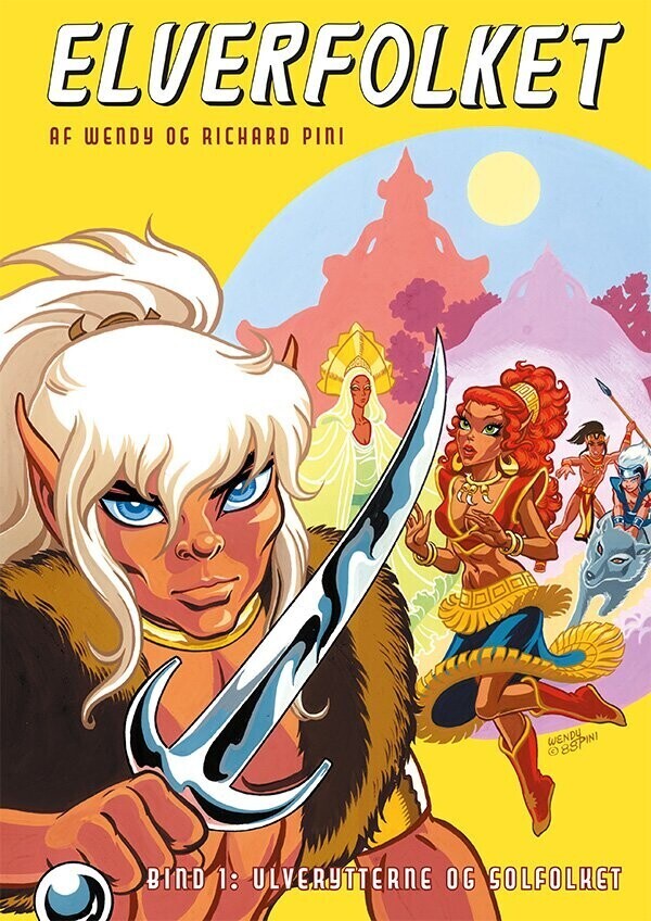 Elverfolket 1 - Ulverytterne Og Solfolket - Richard Pini - Bog