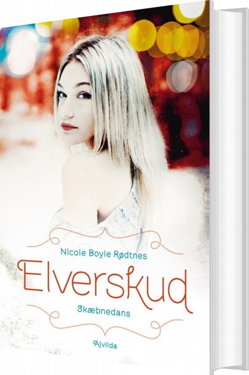 Billede af Elverskud 1: Skæbnedans - Nicole Boyle Rødtnes - Bog
