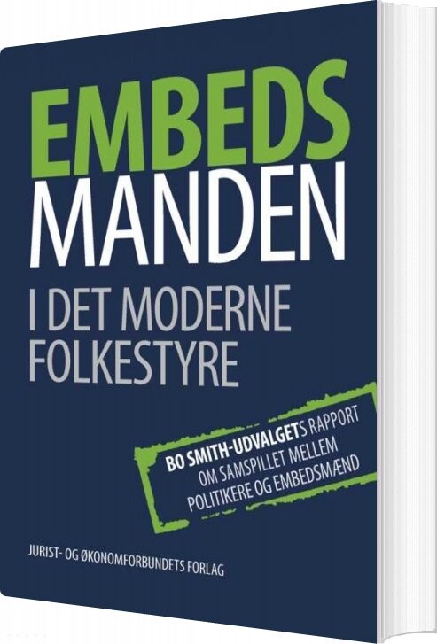 Billede af Embedsmanden I Det Moderne Folkestyre - Bo Smith-udvalget - Bog