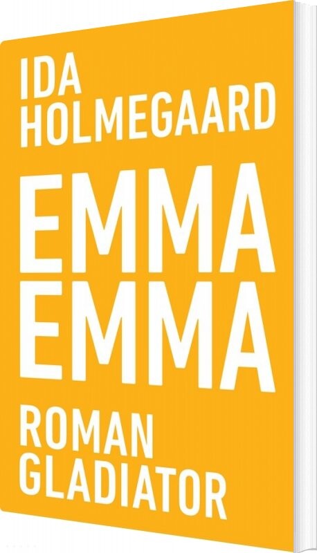 Emma Emma - Ida Holmegaard - Bog