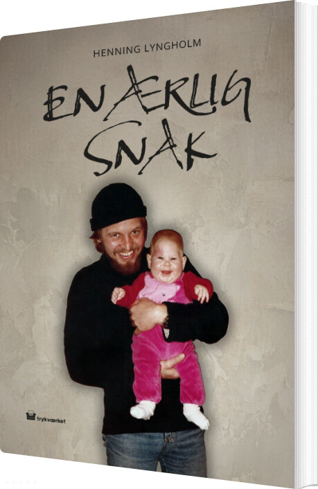 En ærlig Snak - Henning Lyngholm - Bog