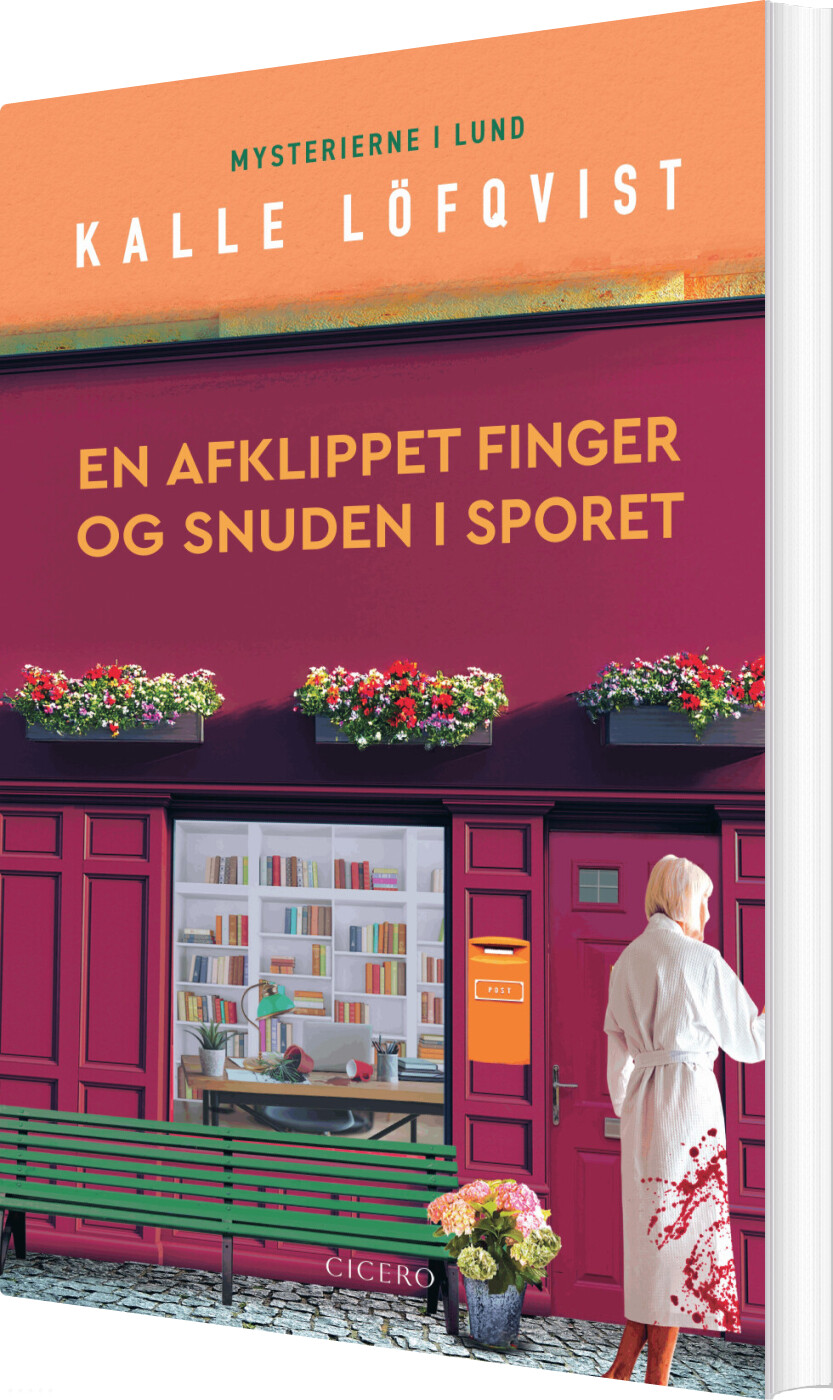 En Afklippet Finger Og Snuden I Sporet - Kalle Löfqvist - Bog