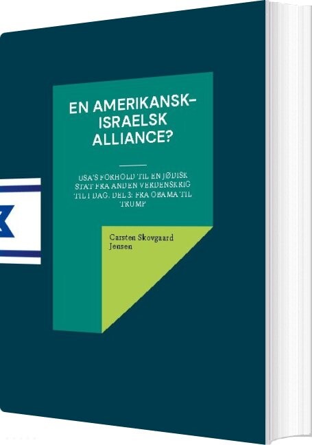 En Amerikansk-israelsk Alliance? - Carsten Skovgaard Jensen - Bog