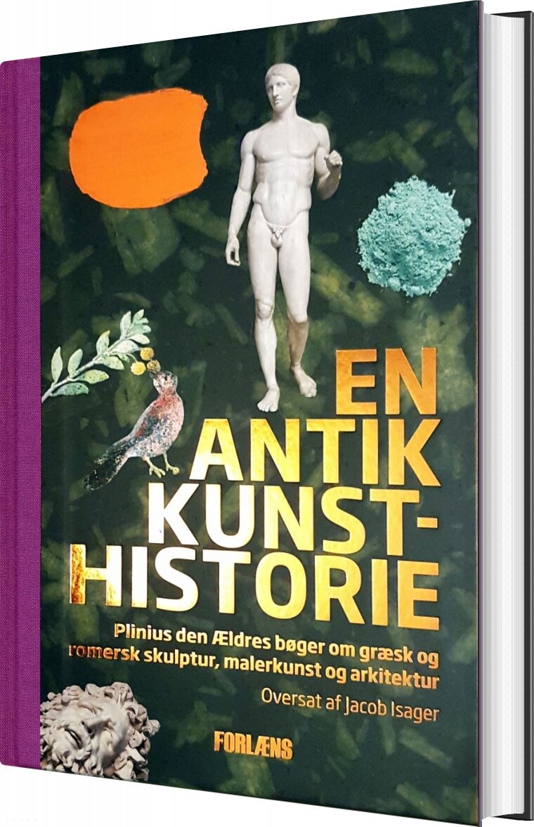 En Antik Kunsthistorie - Plinius Den ældre - Bog