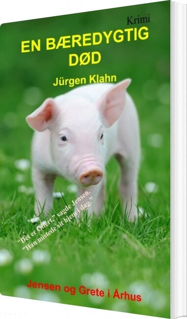 En Bæredygtig Død - Jürgen Klahn - Bog