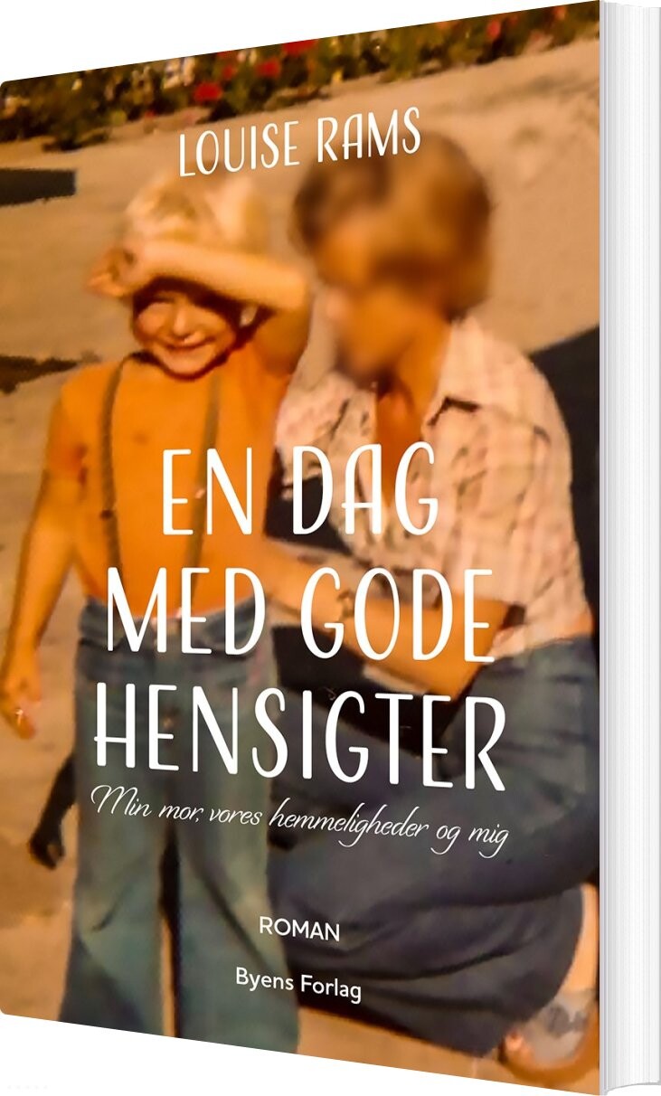 Billede af En Dag Med Gode Hensigter - Louise Rams - Bog